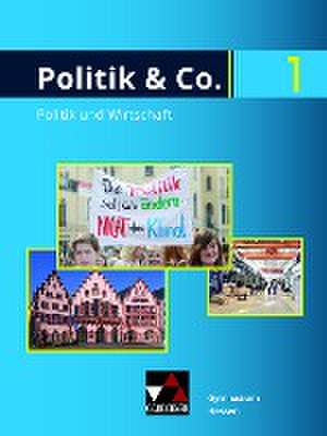 Politik & Co. Hessen neu 1 Schülerbuch de Carsten Reichert