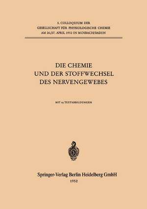 Die Chemie und der Stoffwechsel des Nervengewebes de Kenneth A. Loparo