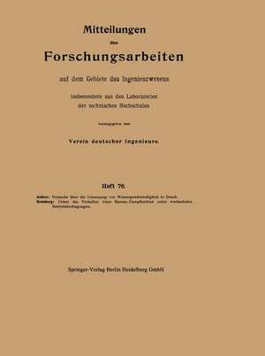 Mitteilungen über Forschungsarbeiten auf dem Gebiete des Ingenieurwesens insbesondere aus den Laboratorien der technischen Hochschulen de Karl Andres