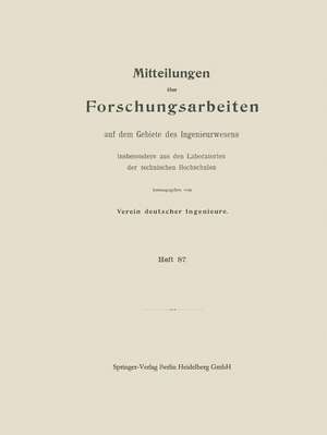 Mitttelungen über Forschungsarbeiten auf dem Gebiete des Ingenieurwesens: insbesondere aus den Laboratorien der technischen Hochschulen de Walter Krüger