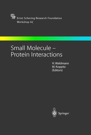 Small Molecule — Protein Interactions de Herbert Waldmann