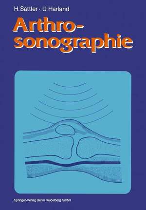 Arthrosonographie de Horst Sattler