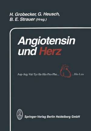 Angiotensin und Herz de Gerd Heusch