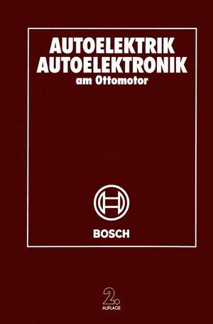 Autoelektrik Autoelektronik am Ottomotor de Robert Bosch GmbH