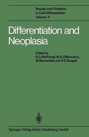 Differentiation and Neoplasia de R. G. McKinnell