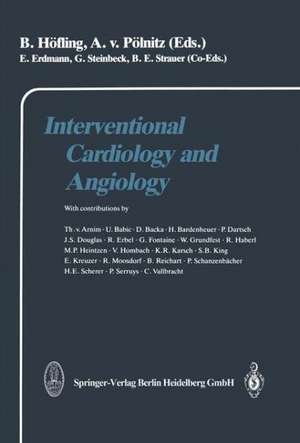 Interventional Cardiology and Angiology de E. Erdmann