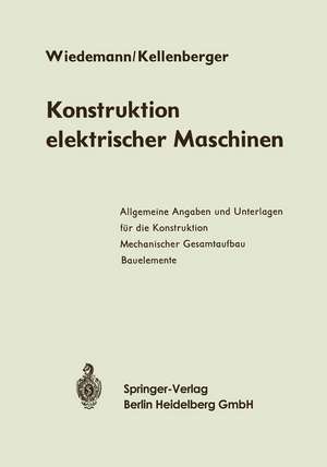 Konstruktion elektrischer Maschinen de Eugen Wiedemann