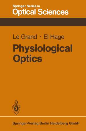 Physiological Optics de Y. LeGrand