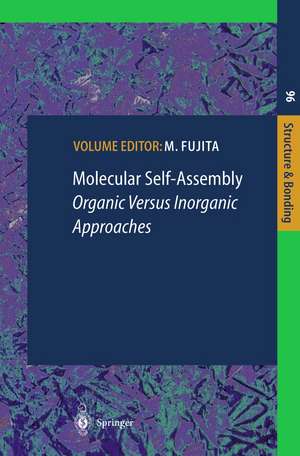 Molecular Self-Assembly: Organic Versus Inorganic Approaches de Makoto Fujita