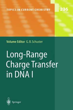 Long-Range Charge Transfer in DNA I de Gary B. Schuster