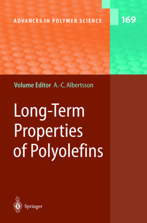 Long-Term Properties of Polyolefins de Ann-Christine Albertsson