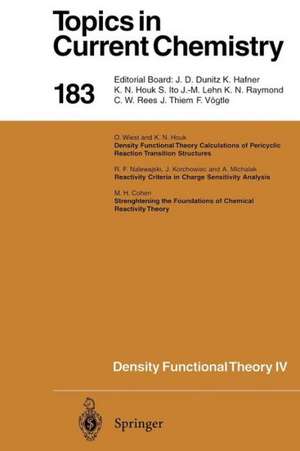 Density Functional Theory IV: Theory of Chemical Reactivity de R.F. Nalewajski