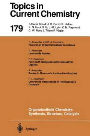 Organolanthoid Chemistry: Synthesis, Structure, Catalysis de Wolfgang A. Herrmann