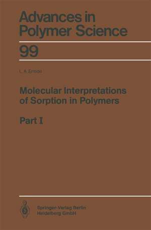 Molecular Interpretations of Sorption in Polymers: Part I de Louis A. Errede