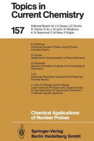 Chemical Applications of Nuclear Probes de Kenji Yoshihara