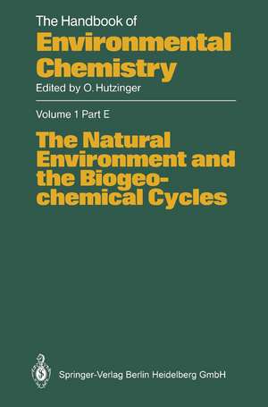 The Natural Environment and the Biogeochemical Cycles de G. H. Dury