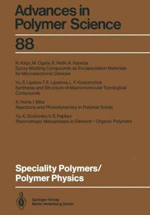 Speciality Polymers/Polymer Physics de Yu.K. Godovsky