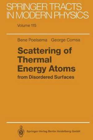 Scattering of Thermal Energy Atoms: from Disordered Surfaces de Bene Poelsema