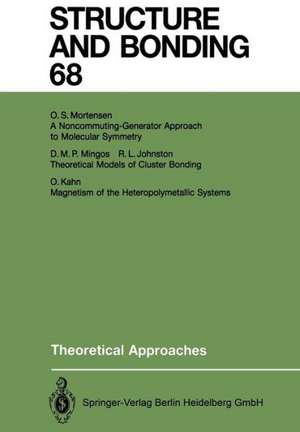 Theoretical Approaches de Roy L. Johnston