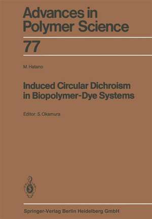 Induced Circular Dichroism in Biopolymer-Dye Systems de Masahiro Hatano