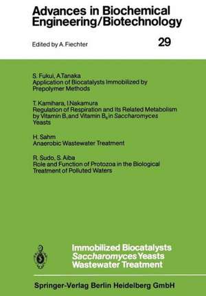 Immobilized Biocatalysts Saccharomyces Yeasts Wastewater Treatment de S. Aiba