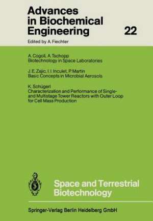 Space and Terrestrial Biotechnology de A. Cogoli