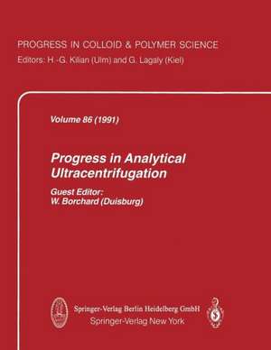 Progress in Analytical Ultracentrifugation de W. Borchard