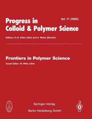 Frontiers in Polymer Science de W. Wilke