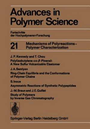 Mechanisms of Polyreactions — Polymer Characterization de Akihiro Abe