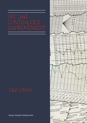 SPC and Continuous Improvement de Mal Owen