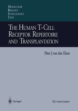 The Human T-Cell Receptor Repertoire and Transplantation de Peter van den Elsen