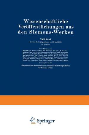 Wissenschaftliche Veröffentlichungen aus den Siemens-Werken: XVII. Band. Drittes Heft de Rudolf Bingel