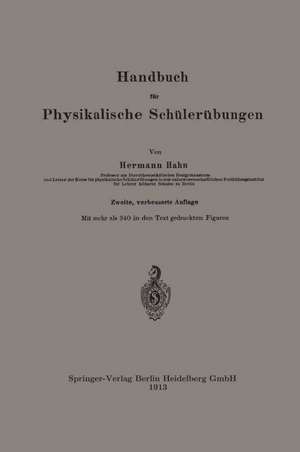 Handbuch für Physikalische Schülerübungen de Hermann Hahn