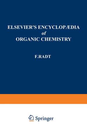 Elsevier’s Encyclopaedia of Organic Chemistry: Series III: Carboisocyclic Condensed Compounds de Edith Josephy