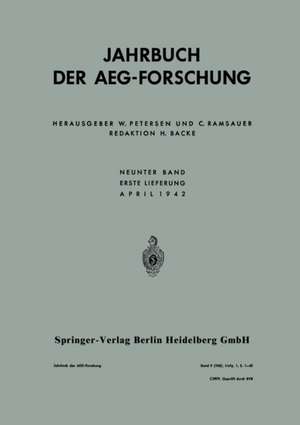 Jahrbuch der AEG-Forschung: Neunter Band de Anton J. Schmideck