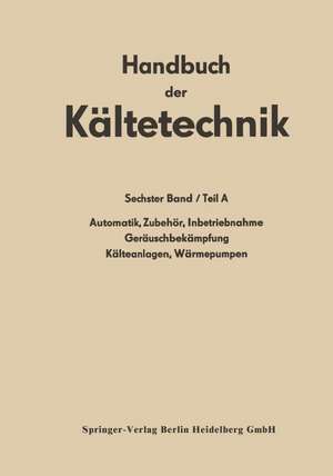 Automatik · Zubehör · Inbetriebnahme Geräuschbekämpfung Kälteanlagen · Wärmepumpen de Rudolf Plank