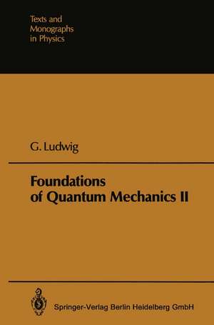 Foundations of Quantum Mechanics de Günther Ludwig