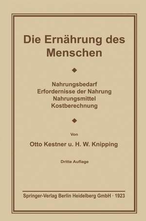 Die Ernährung des Menschen de Otto Cohnheim