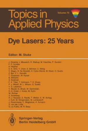 Dye Lasers: 25 Years de Michael Stuke