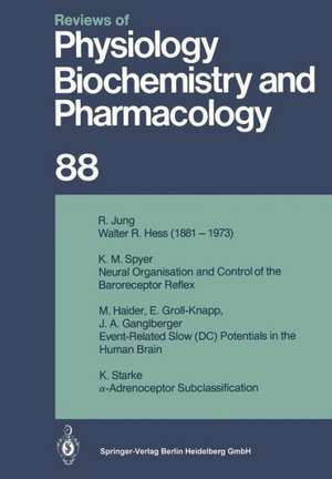 Reviews of Physiology, Biochemistry and Pharmacology: Volume: 88 de R. H. Adrian