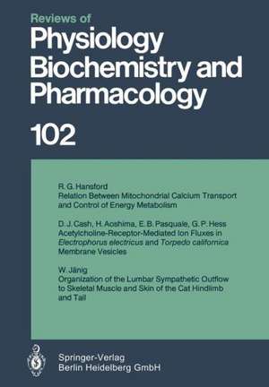 Reviews of Physiology, Biochemistry and Pharmacology de R.G. Hansford