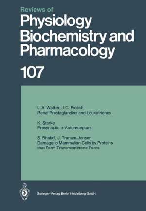 Reviews of Physiology, Biochemistry and Pharmacology de P. F. Baker