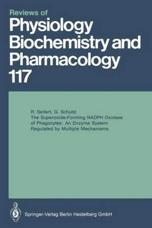 The Superoxide-Forming NADPH Oxidase of Phagocytes: An Enzyme System Regulated by Multiple Mechanisms de Dr. med. Roland Seifert