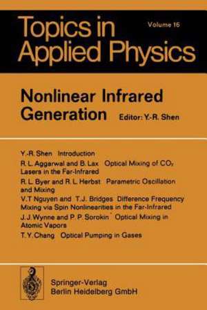 Nonlinear Infrared Generation de Y. R. Shen