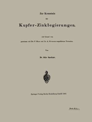 Zur Kenntnis der Kupfer-Zinklegierungen de Otto Sackur