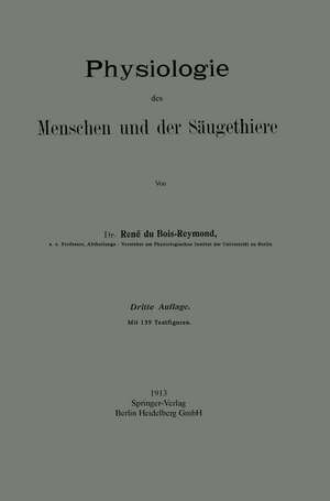 Physiologie des Menschen und der Säugethiere de Réné Du Bois-Reymond