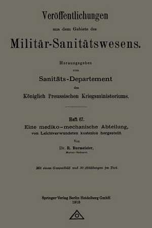 Eine mediko-mechanische Abteilung, von Leichtverwundeten kostenlos hergestellt de R. Burmeister