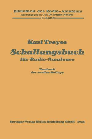 Schaltungsbuch für Radio-Amateure de Karl Treyse