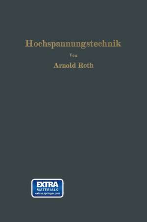 Hochspannungstechnik de Arnold Roth