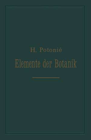 Elemente der Botanik de Henri Potonié